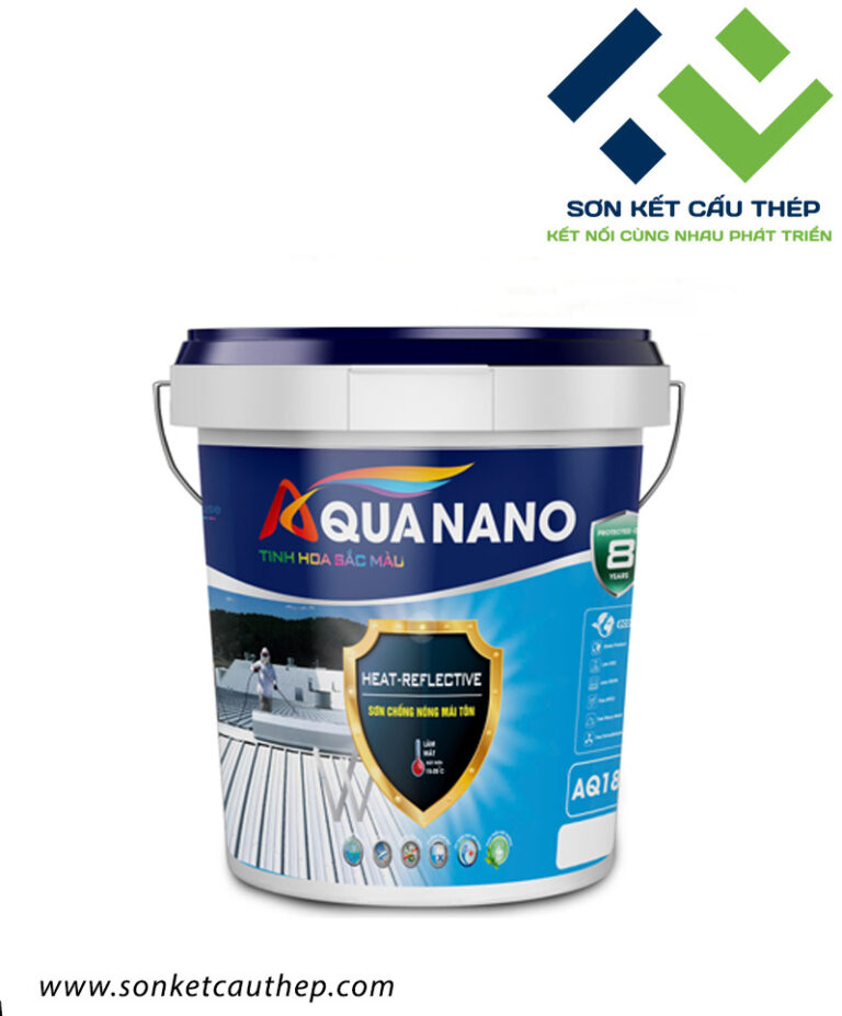 Sơn chống nóng mái tôn Aqua Nano AQ1 - Tổng Kho Sơn Kết Cấu Thép