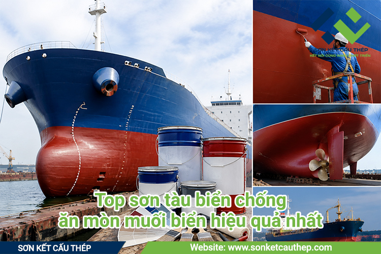 Top sơn tàu biển chống ăn mòn muối biển hiệu quả nhất